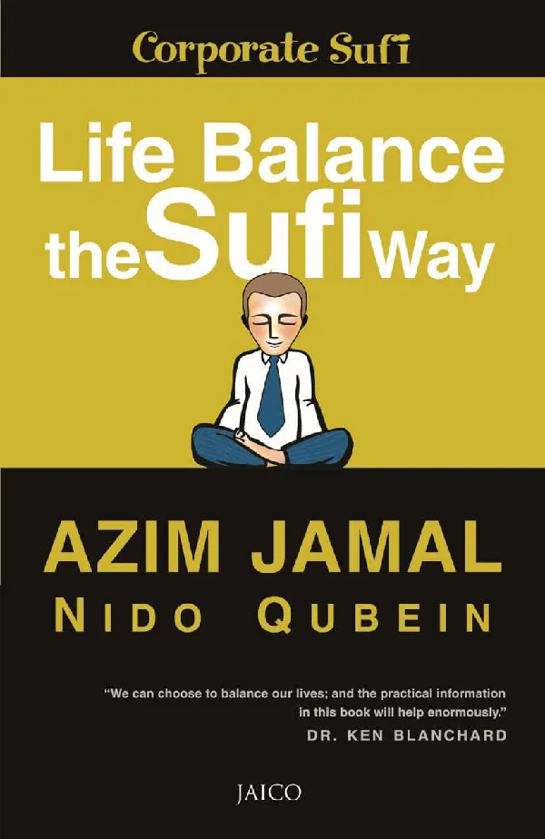 Life Balance The Sufi Way
