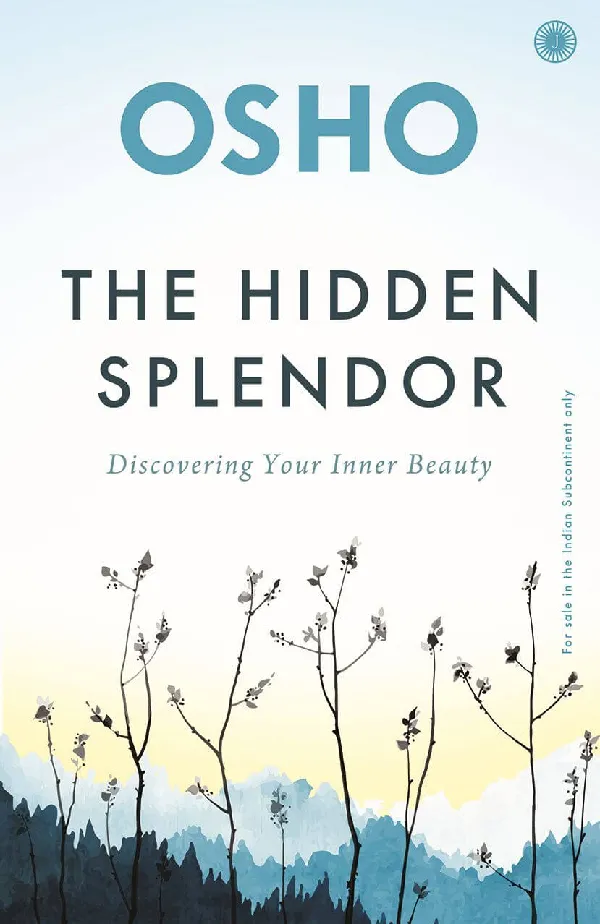 The Hidden Splendor