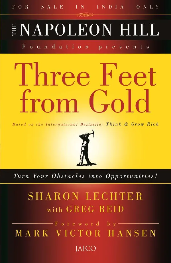 Three Feet from Gold