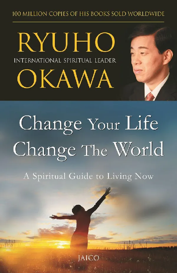 Change Your Life, Change the World
