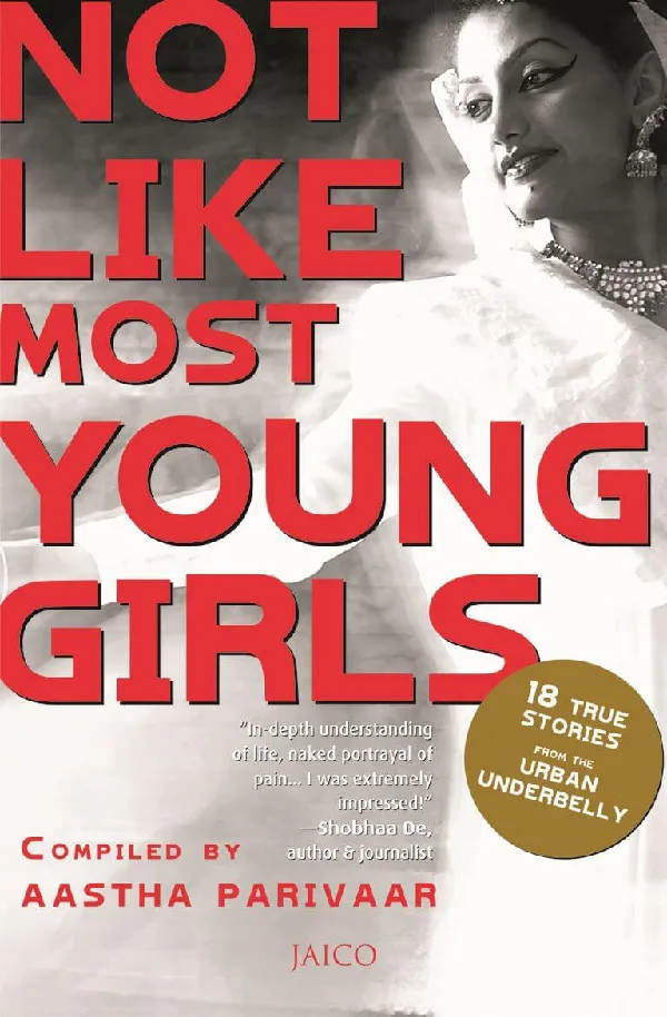 Not Like Most Young Girls