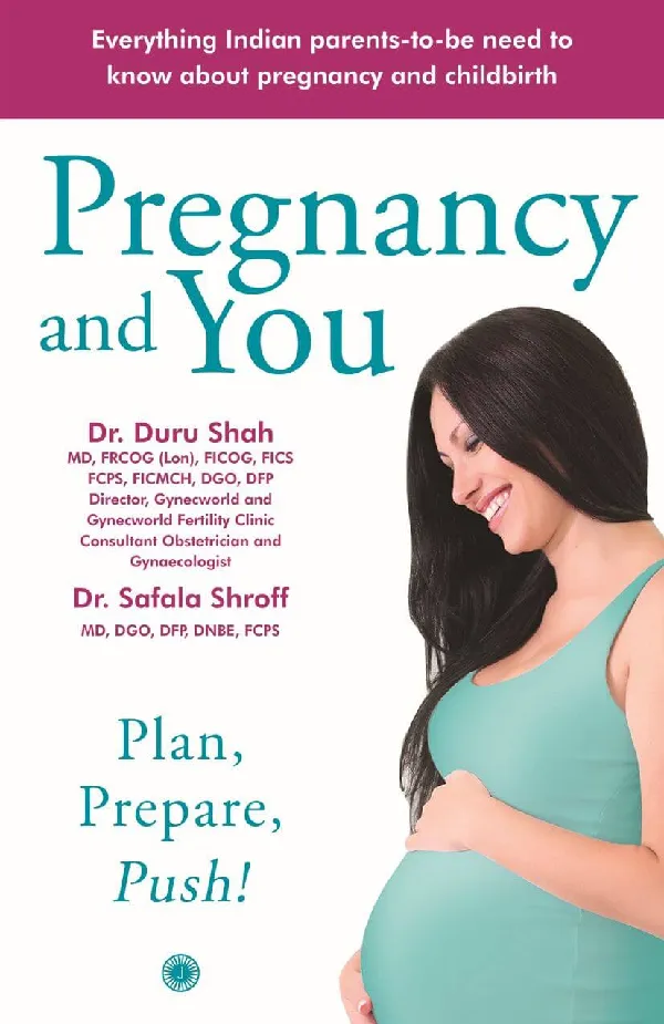 Pregnancy and You: Plan, Prepare Push!