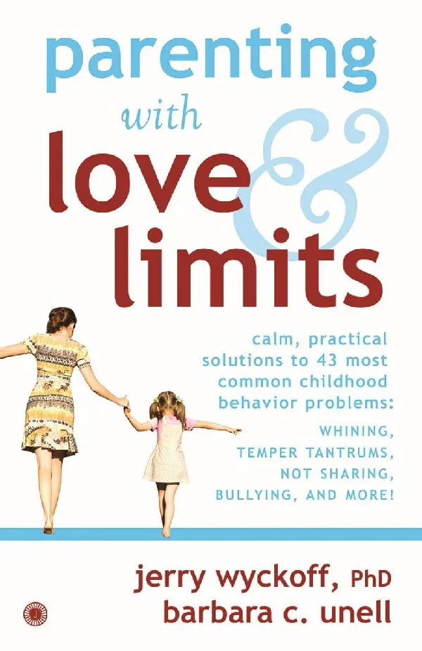Parenting with Love & Limits
