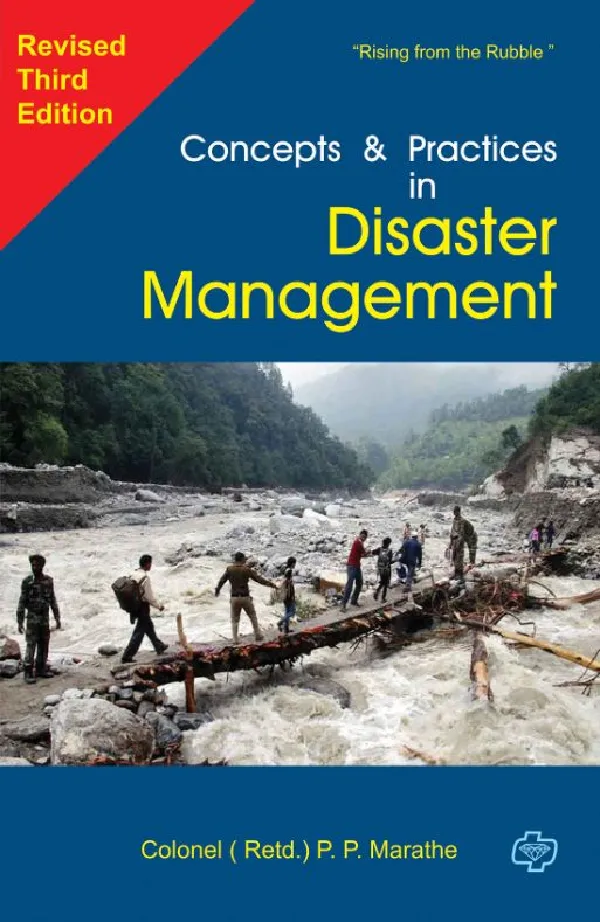 Concepts and practices in Disaster Management