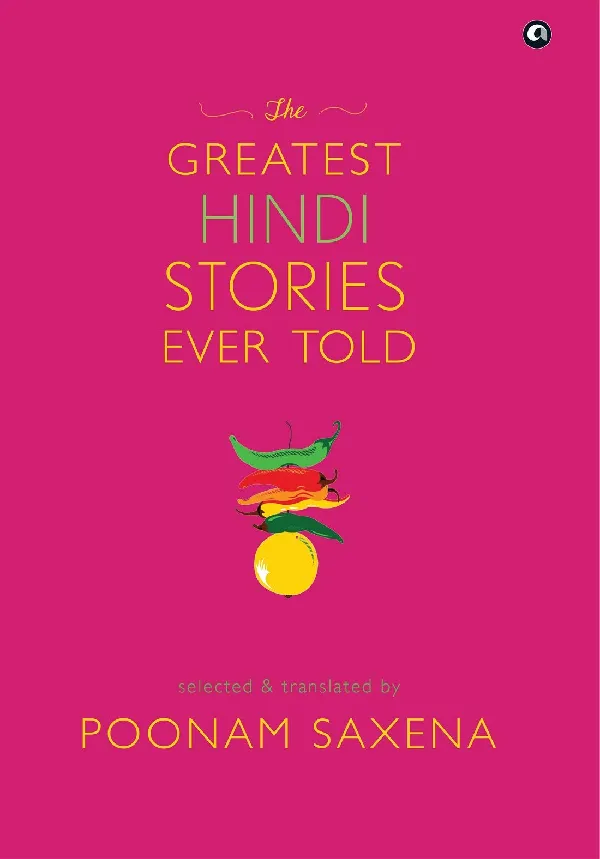 THE GREATEST HINDI STORIES EVER TOLD