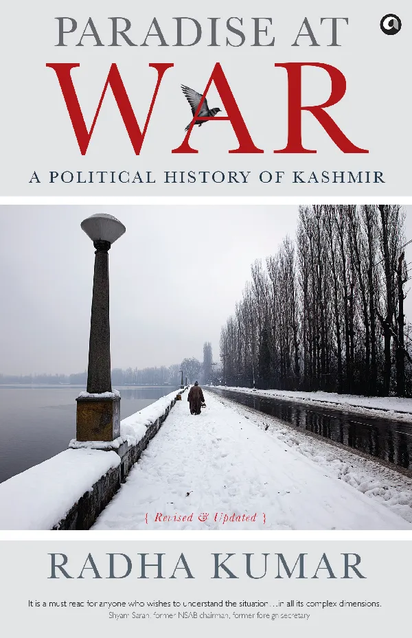 Paradise At War: A Political History of Kashmir