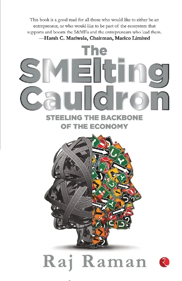 The Smelting Cauldron; Steeling the Backbone of the Economy
