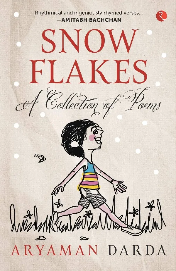 Snowflakes: A Collection of Poems