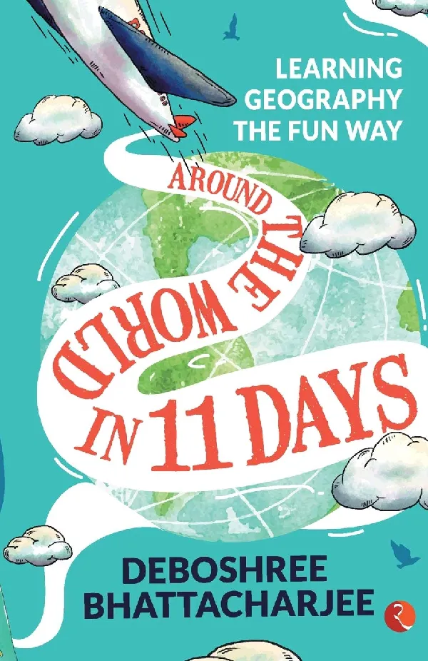 Around the World in 11 Days: Learning Geography the Fun Way
