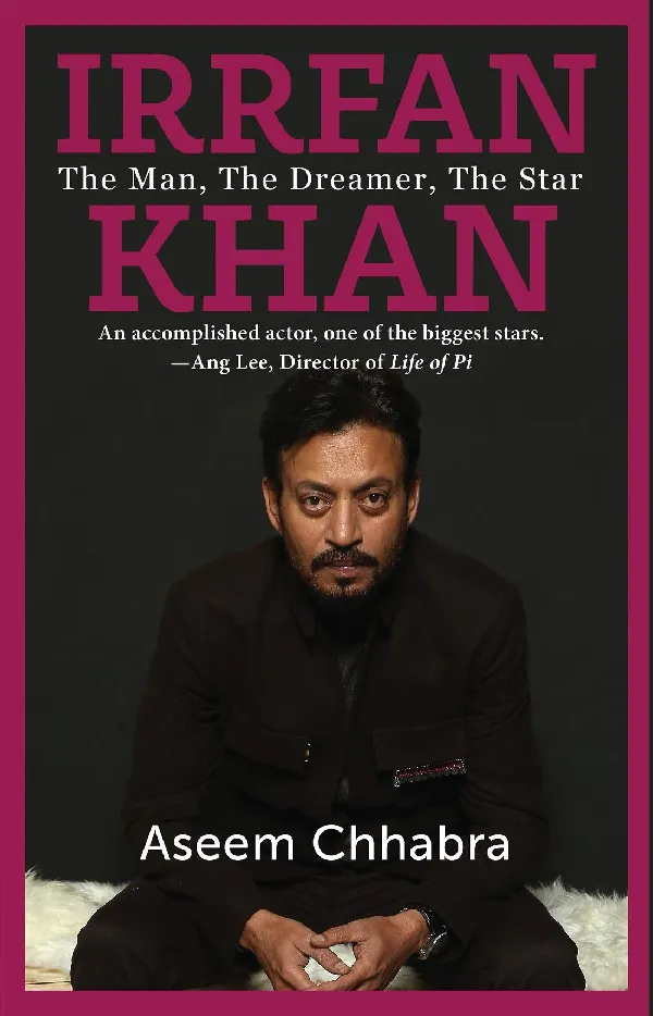 IRRFAN KHAN: THE MAN, THE DREAMER, THE STAR