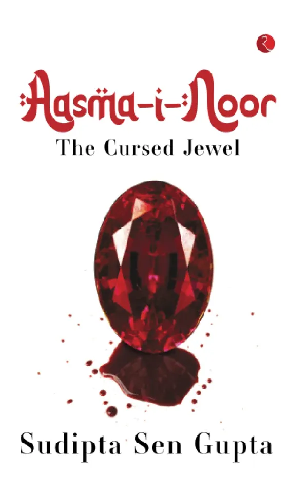 Aasma-I-Noor: The Cursed Jewel