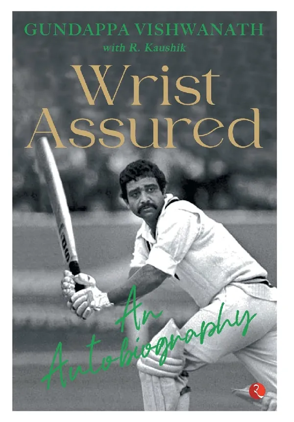 WRIST ASSURED: AN AUTOBIOGRAPHY