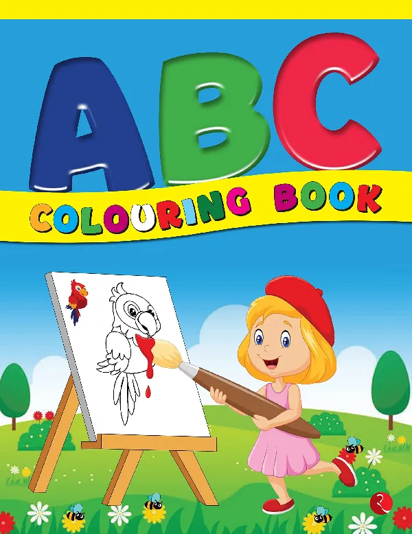 ABC Colouring Book for Age 2-3 years - Colourful and Fun Activities for Kids - Children growth and development book -Paperback, 5 June 2022