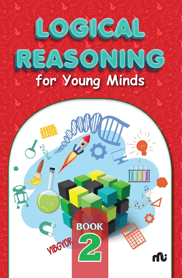 Logical Reasoning For Young Minds Level 2