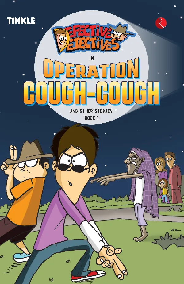 Defective Detectives: Operation Cough-Cough and Other Stories: Book 1