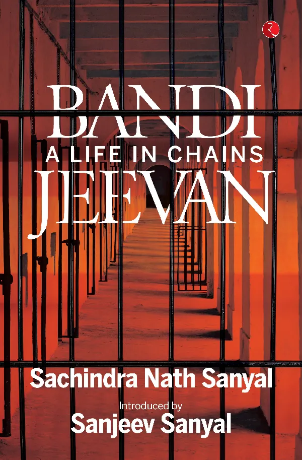 BANDI JEEVAN : A Life in Chains