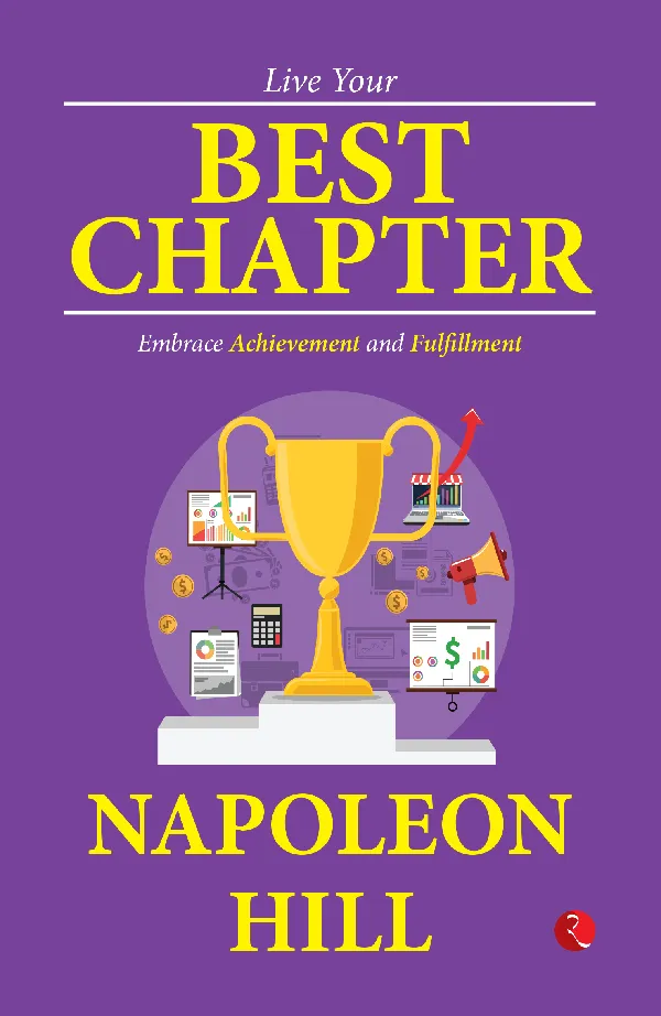 Live Your Best Chapter: Embrace Achievement and Fulfillment