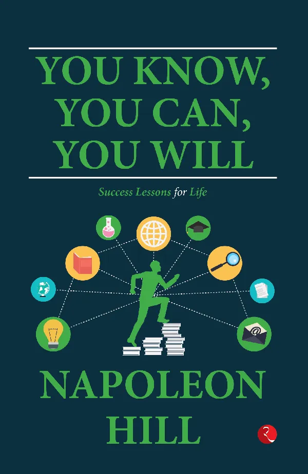 You Know, You Can, You Will: Successessons forife