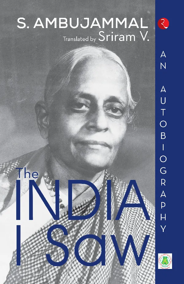 The India I Saw : An Autobiography