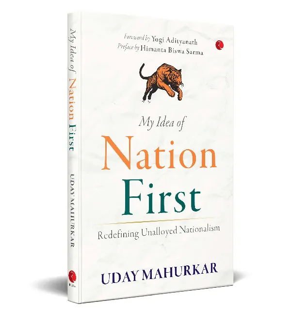 My Idea of Nation First: Redefining Unalloyed Nationalism