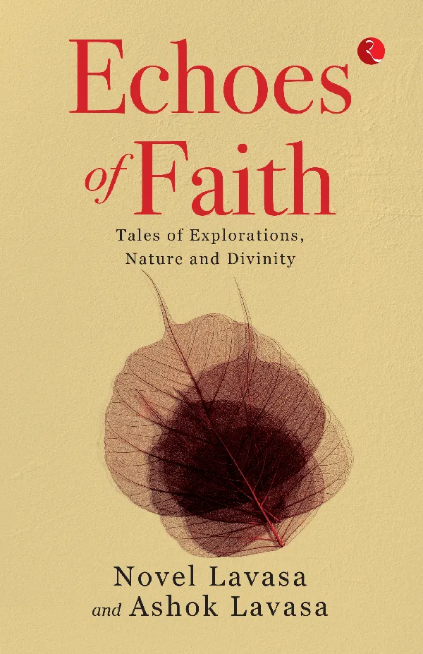 Echoes of Faith: Tales of Explorations, Nature and Divinity