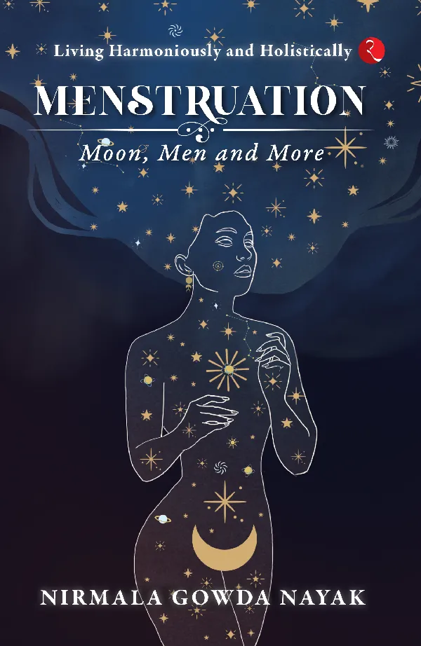 Menstruation: Moon, Men and More
