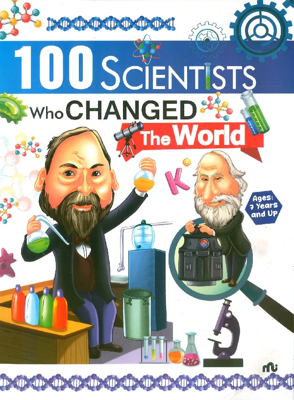 100 Scientists Who Changed The World