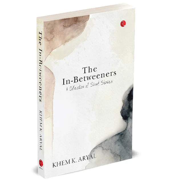 THE IN-BETWEENERS: A Collection of Short Stories