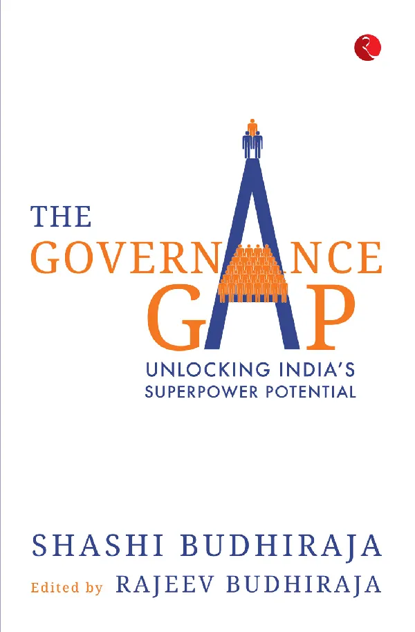 The Governance Gap: Unlocking India’s Superpower Potential
