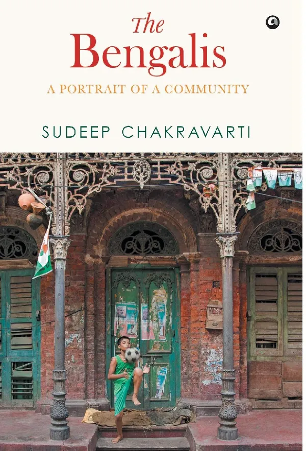 The Bengalis: A Portrait of a Community