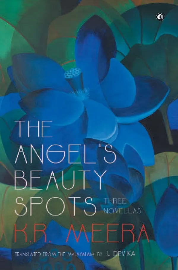 The Angel’s Beauty Spots: Three Novellas