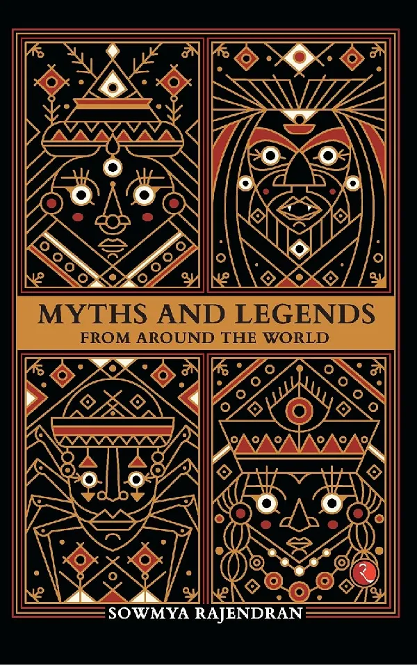 Myths And Legends From Around The World