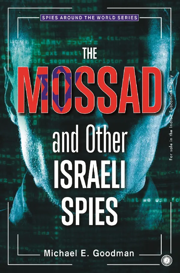 The Mossad and Other Israeli Spies