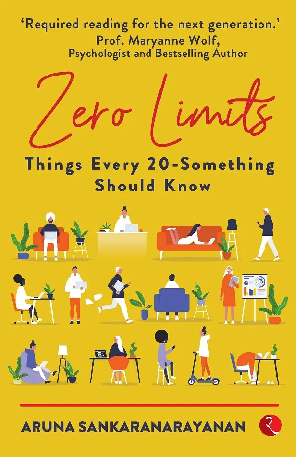 ZERO LIMITS: THINGS EVERY 20 SOMETHING SHOULD KNOW