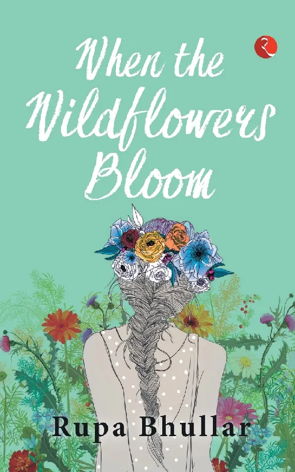 WHEN THE WILDFLOWERS BLOOM