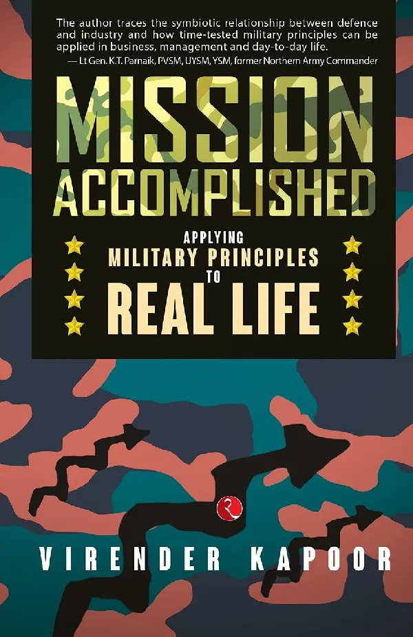 Mission Accomplished: Applying Military Principles to Real Life