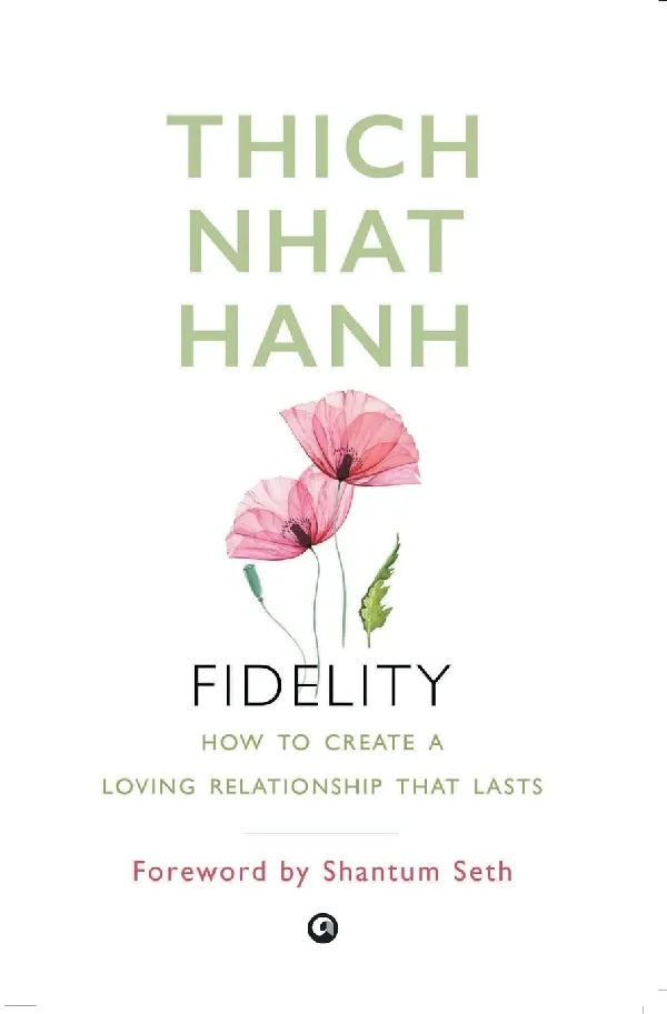 FIDELITY: HOW TO CREATE A LOVING RELATIONSHIP THAT LASTS