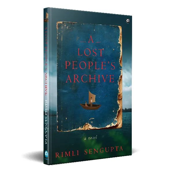 A Lost People’s Archive: A Novel