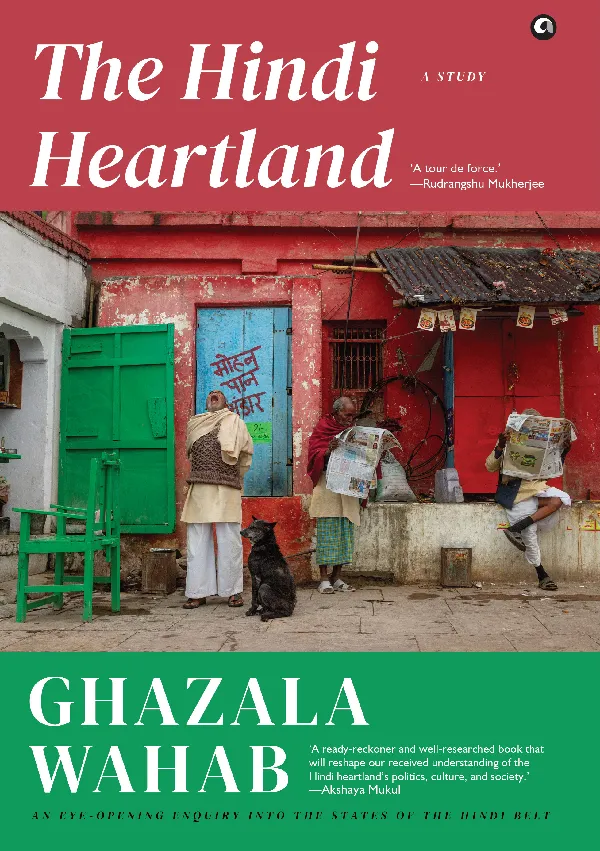 The Hindi Heartland: A Study