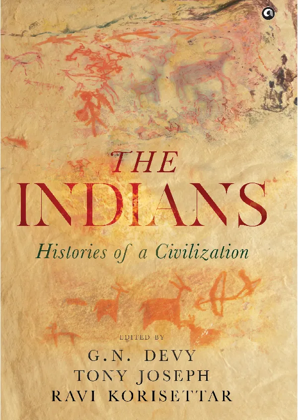 The Indians: Histories of a Civilization