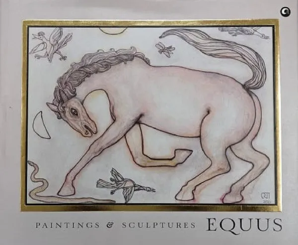 Equus : Paintings & Sculptures