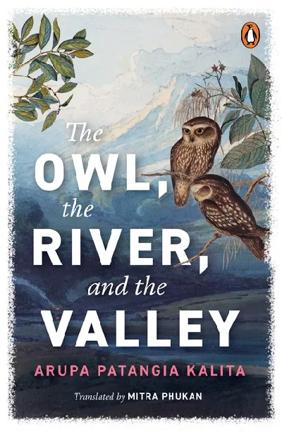 The Owl, The River, And The Valley