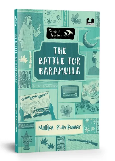 Song Of Freedom Series: The Battle For Baramulla