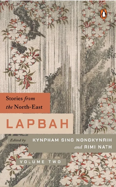 Lapbah: Volume II: Stories From The North East