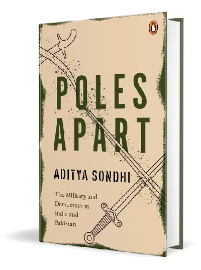 Poles Apart: The Military And Democracy In India And Pakistan