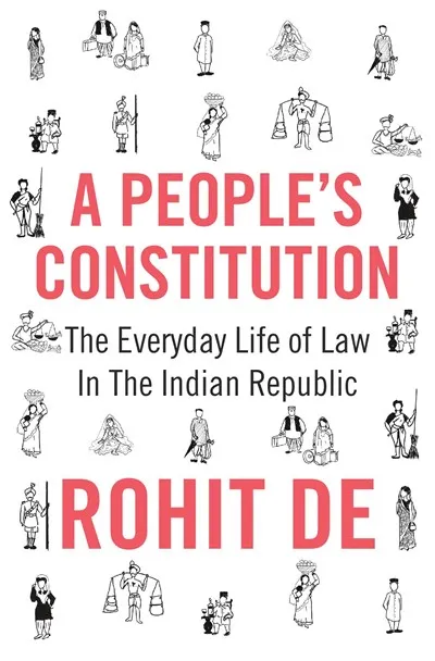 A Peoples Constitution: The Everyday Life of Law