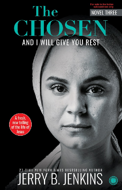 The Chosen – Book 3: And I Will Give You Rest