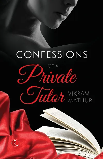 Confessions of a Private Tutor