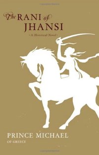 The Rani of Jhansi