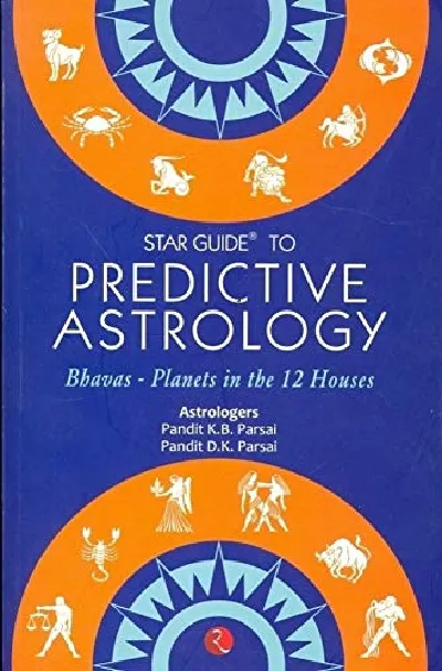 Star Guide to Predictive Astrology -Predictive Astrology Books -  Books on Astrology in English - 838 Pages - Astrological Prediction in Simple Language